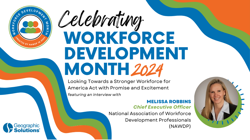 Celebrating Workforce Development Month: Looking Towards A Stronger Workforce for America Act with Promise and Excitement .png